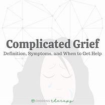 Image result for Complicated Grief