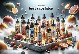 Image result for Best Vape Juice