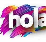 Image result for Hola Sign Photos