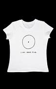 Image result for Different T-Shirt Qoutes