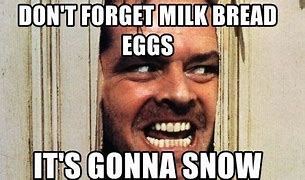 Image result for Bread and Milk Meme