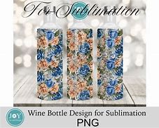 Image result for Sublimation Wine Botle