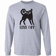 Image result for Hiss Off Snake Shirt