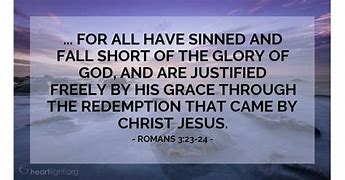 Image result for Romans 3:23 NLT