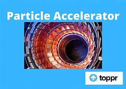 Image result for Accelerator Physics