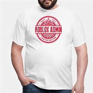 Image result for Roblox Admin Shirt