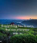 Image result for See Beauty Quotes