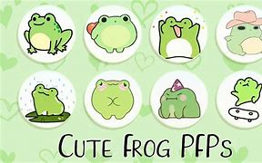 Image result for Cartoony Cute Frog PFP