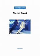 Image result for Hand Some Scout Meme