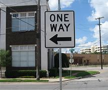 Image result for One Way Street Sign