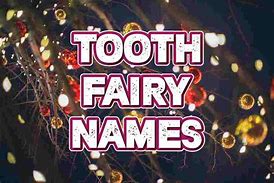 Image result for Tooth Fairy Names for Boys