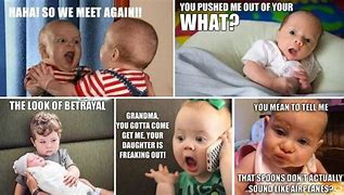 Image result for Funny Babies Memes