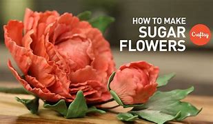 Image result for Sugar Flower Tutorial