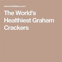 Image result for Healthiest Graham Crackers