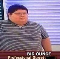 Image result for Big Ounce Turr