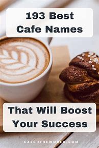 Image result for Best Cafe Names