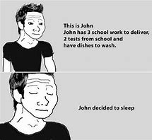 Image result for Be Like John Meme