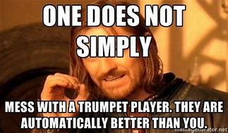 Image result for Trumpet Band Class Meme