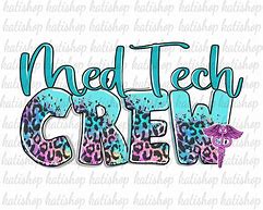 Image result for Med Tech Crew