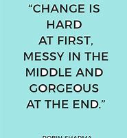 Image result for Quotes About Not Changing