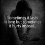 Image result for Love Hurts Meme