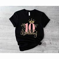 Image result for 10th Birthday Shirt Girl