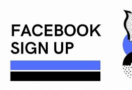 Image result for Facebook Sign Up