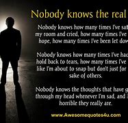 Image result for No One Knows Quotes