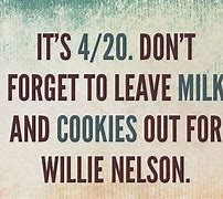 Image result for 420 Day Meme Willie Nelson