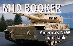 Image result for Light Tank M10 Booker