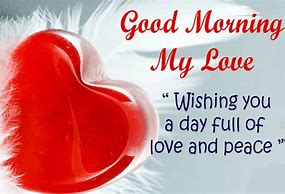 Image result for Good Morning Sweet Love Quotes