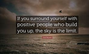 Image result for People Who Build You Up Quotes