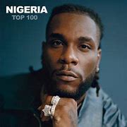 Image result for Top 100 Nigerian Songs