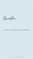 Image result for Quotes About Bad Days