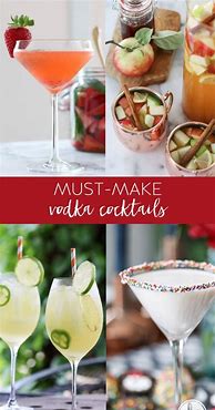 Image result for Good Vodka Drinks