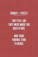 Image result for Taurus vs Pisces