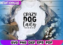 Image result for Crazy Dog Lady SVG