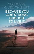 Image result for Short Inspirational Quotes About Life Struggles