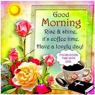 Image result for As I Rise Good Morning