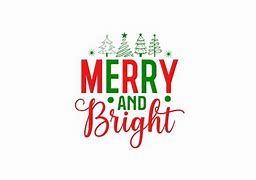 Image result for Merry and Bright Images