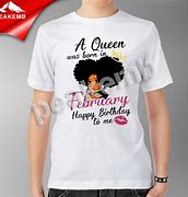 Image result for A Queen Was Born Shirt