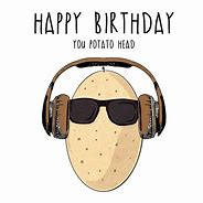 Image result for Birthday Card with Potato