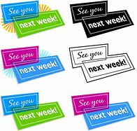 Image result for See You Next Week Clip Art