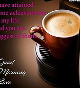 Image result for Good Morning Sweet Love Quotes