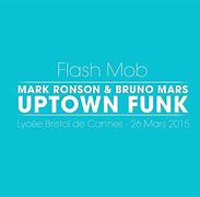 Image result for Uptown Funk Flash Mob