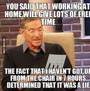 Image result for Work From Home Good Memes