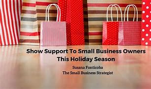 Image result for Support Small Business This Holiday Season