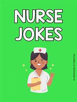 Image result for Nurse Jokes