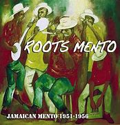 Image result for Jamaican Mento