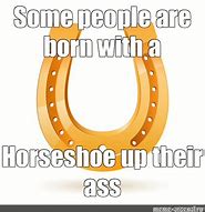 Image result for Horseshoe Pit Meme